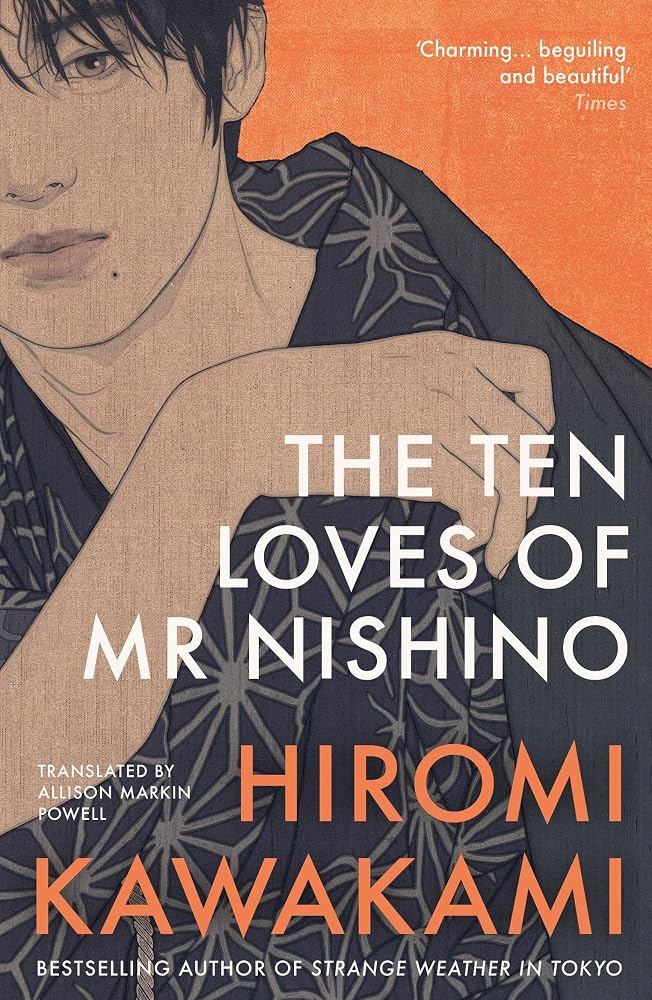 The Ten Loves of Mr Nishino cover image