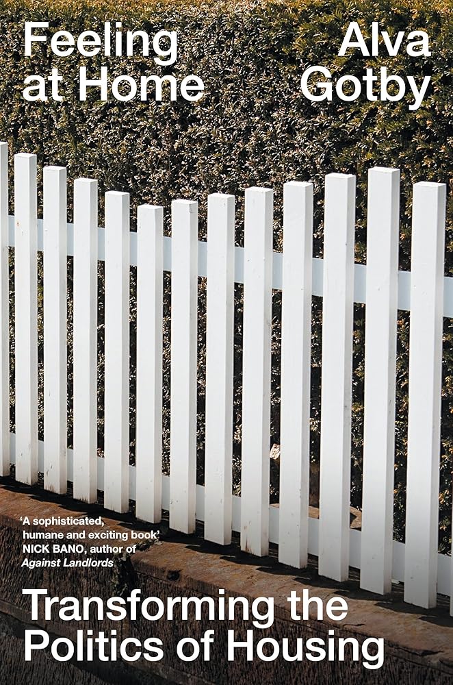 Feeling at Home: Transforming the Politics of Housing cover image