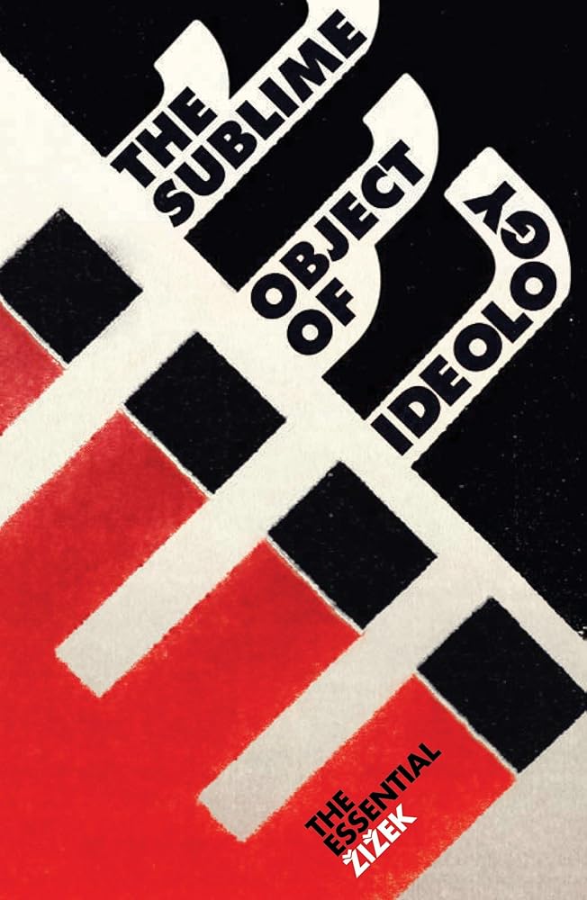 The Sublime Object of Ideology (The Essential Zizek) cover image