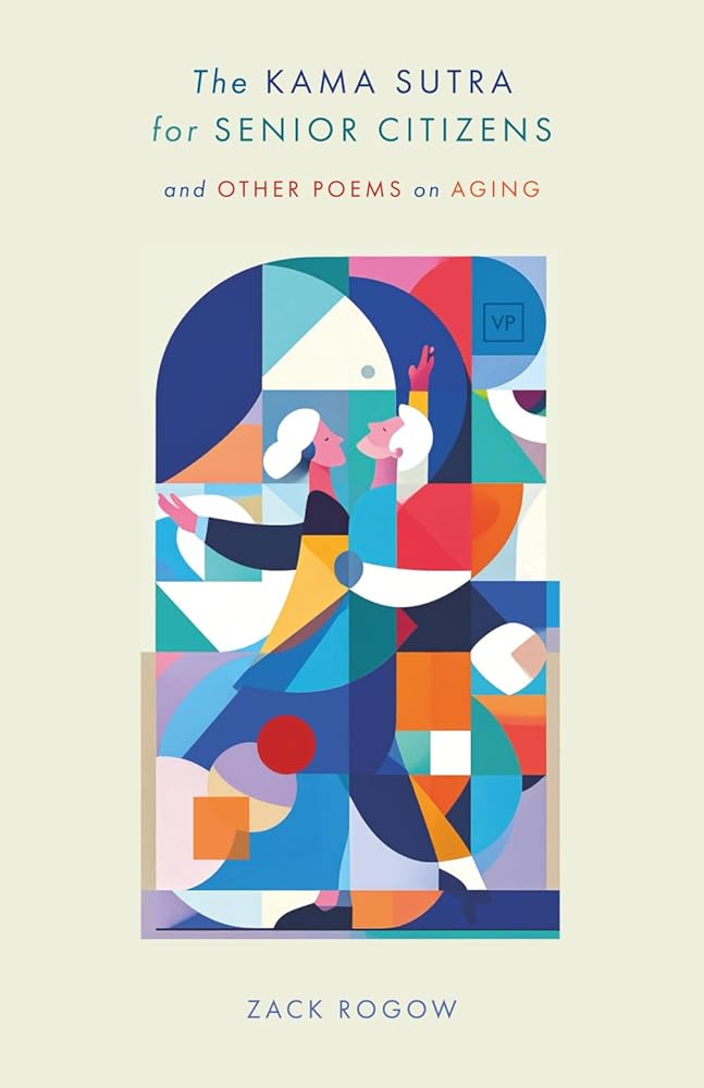 The Kama Sutra for Senior Citizens: and Other Poems on Aging cover image