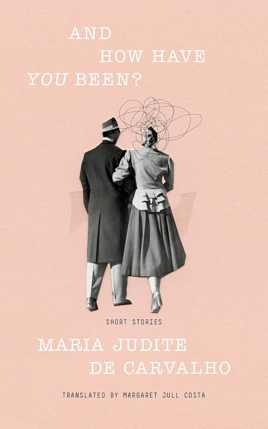 And How Have You Been? cover image