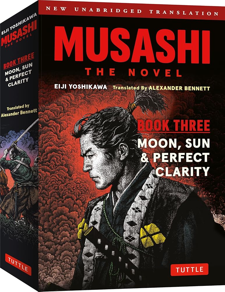 Musashi: Book Three - Moon, Sun & Perfect Clarity- The Novel: New Unabridged Translation cover image