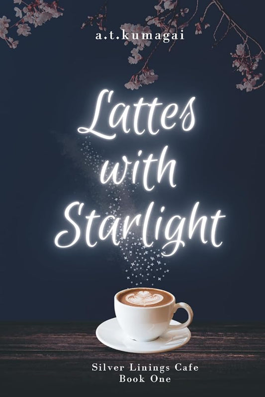 Lattes with Starlight (Silver Linings Cafe) cover image