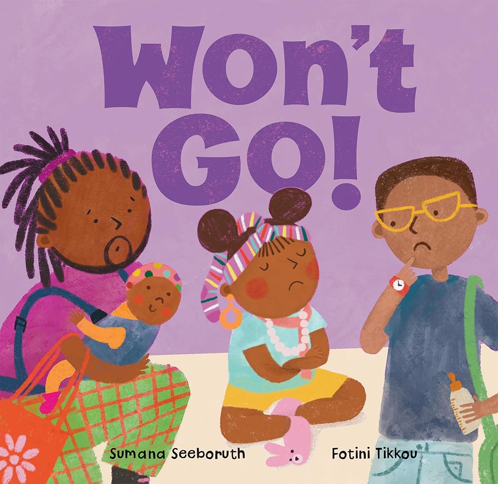 Won't Go! (Feelings & Firsts) cover image