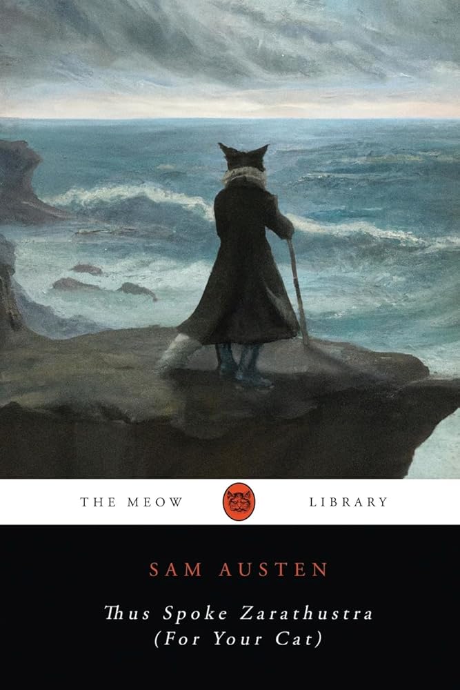 Thus Spoke Zarathustra (For Your Cat) (The Meow Library) cover image
