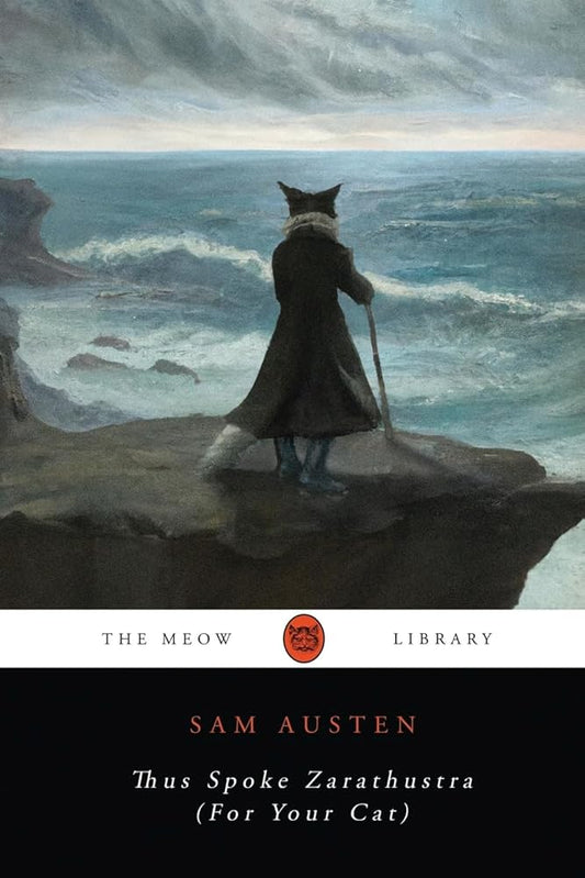 Thus Spoke Zarathustra (For Your Cat) (The Meow Library) cover image
