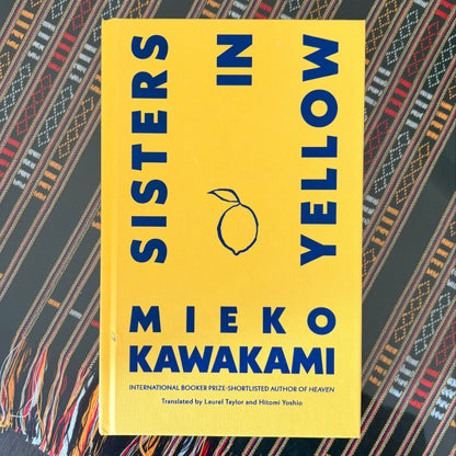 Sisters in Yellow (Signed Copy) *BRUISED BOOK*