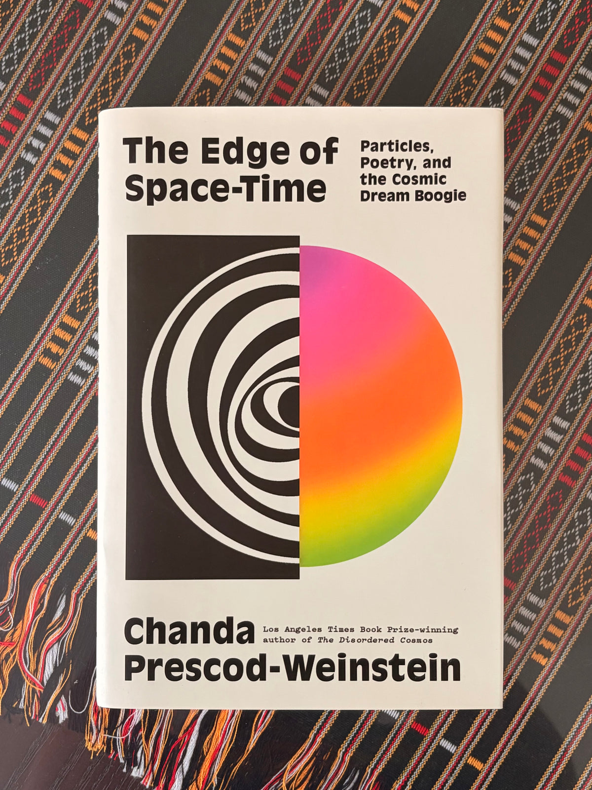 The Edge of Space-Time: Particles, Poetry, and the Cosmic Dream Boogie *BRUISED BOOK*